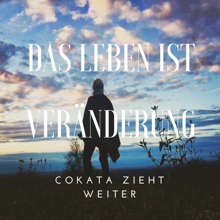 Das Leben ist Veränderung Cokata Coaching